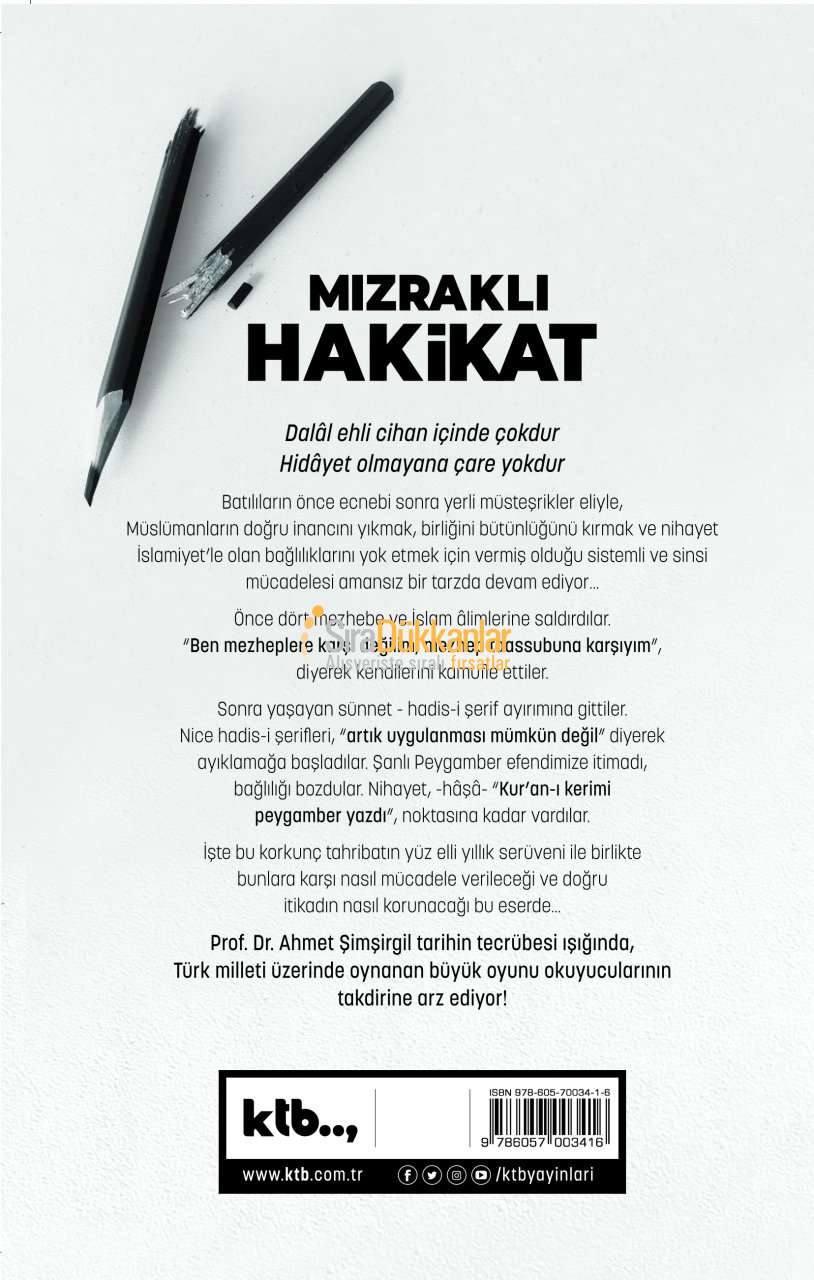 Mızraklı Hakikat - Ahmet Şimşirgil - KTB Yayınları